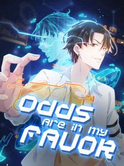 odds are in my favor manga|The odds were never in my favour Chapter 1: The odds were .